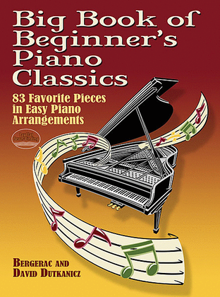 Book cover for Big Book of Beginner's Piano Classics -- 83 Favorite Pieces in Easy Piano Arrangements with Downloadable MP3s