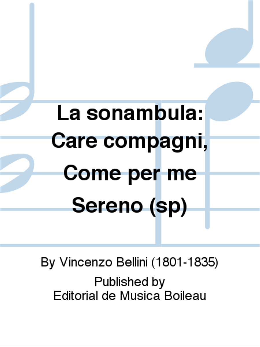 La sonambula: Care compagni, Come per me Sereno (sp) Voice Solo scores gallery preview page 1