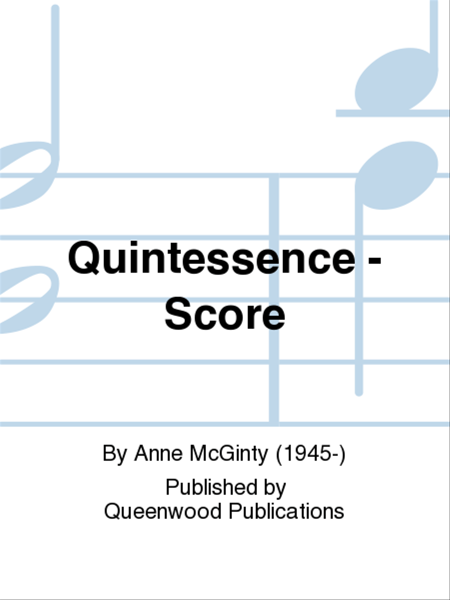 Quintessence - Score