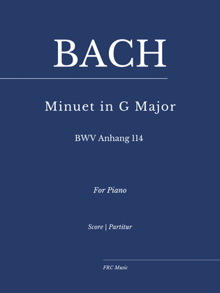 Minuet in G Major - BWV Anhang 114 - for Piano