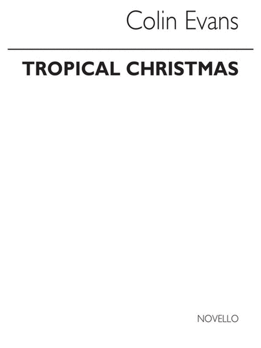 Evans Tropical Christmas Score/Parts