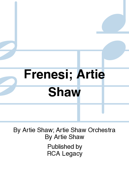 Frenesi; Artie Shaw