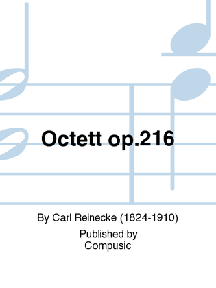 Octett op.216