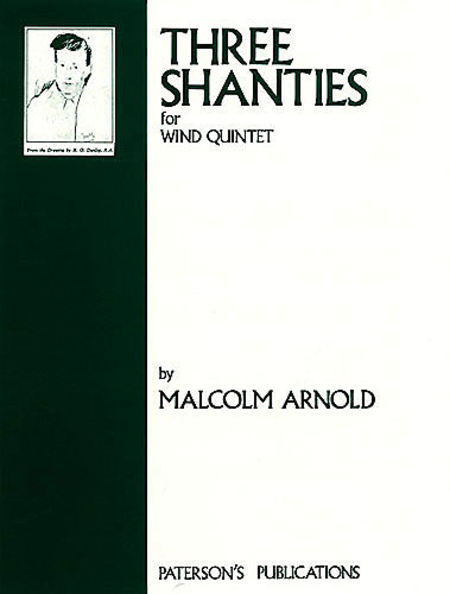 Malcolm Arnold: Three Shanties Op. 4 Wind Quintet (Parts)