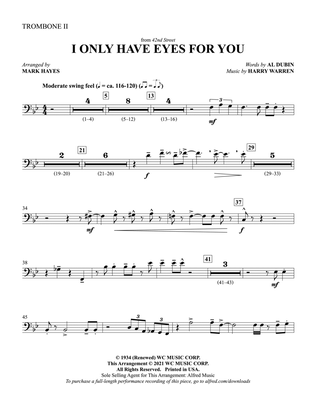 I Only Have Eyes for You: 2nd Trombone