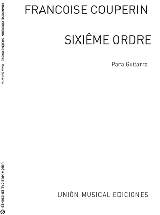 Sixieme Ordre Suite