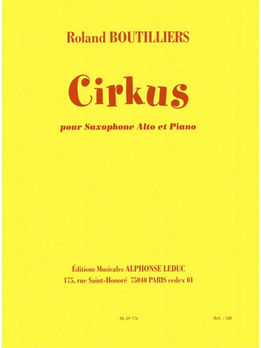 Boutilliers Cirkus Saxophone In Eb & Piano Book