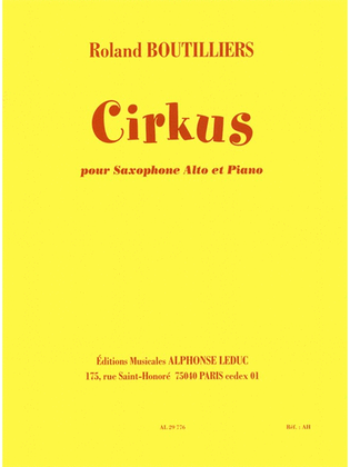 Book cover for Boutilliers Cirkus Saxophone In Eb & Piano Book