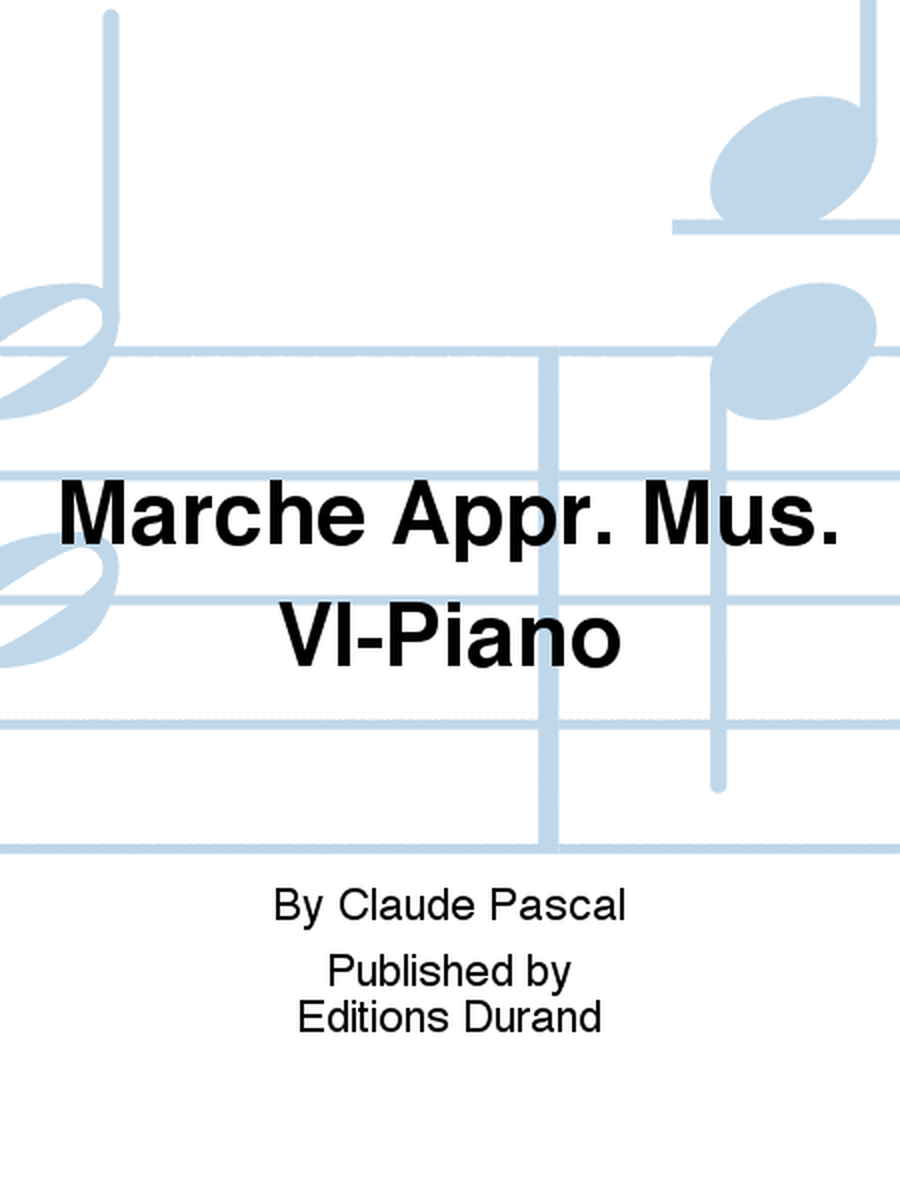 Marche Appr. Mus. Vl-Piano