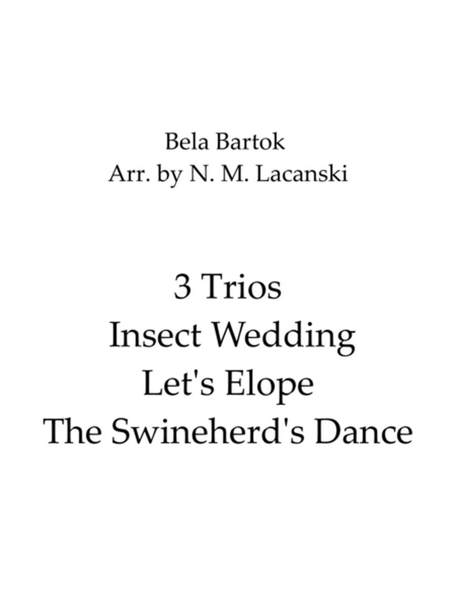 3 Trios Insect Wedding Let's Elope The Swineherd's Dance image number null