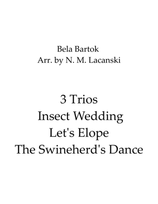 3 Trios Insect Wedding Let's Elope The Swineherd's Dance