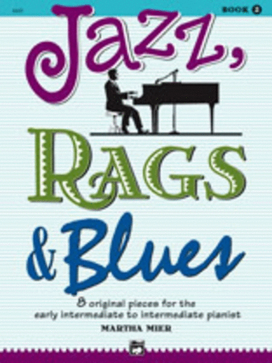 Jazz Rags And Blues Book 2 Early Interm - Interm