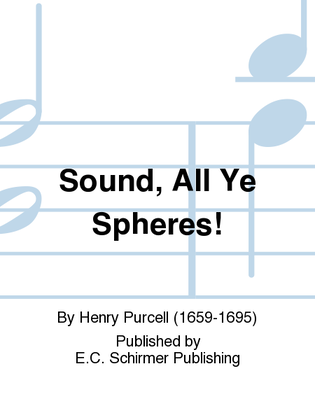 Book cover for Sound, All Ye Spheres!