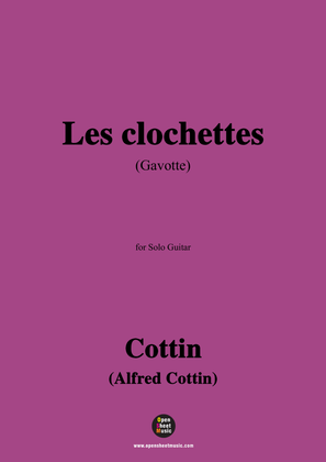 Cottin-Les clochettes(Gavotte),for Guitar