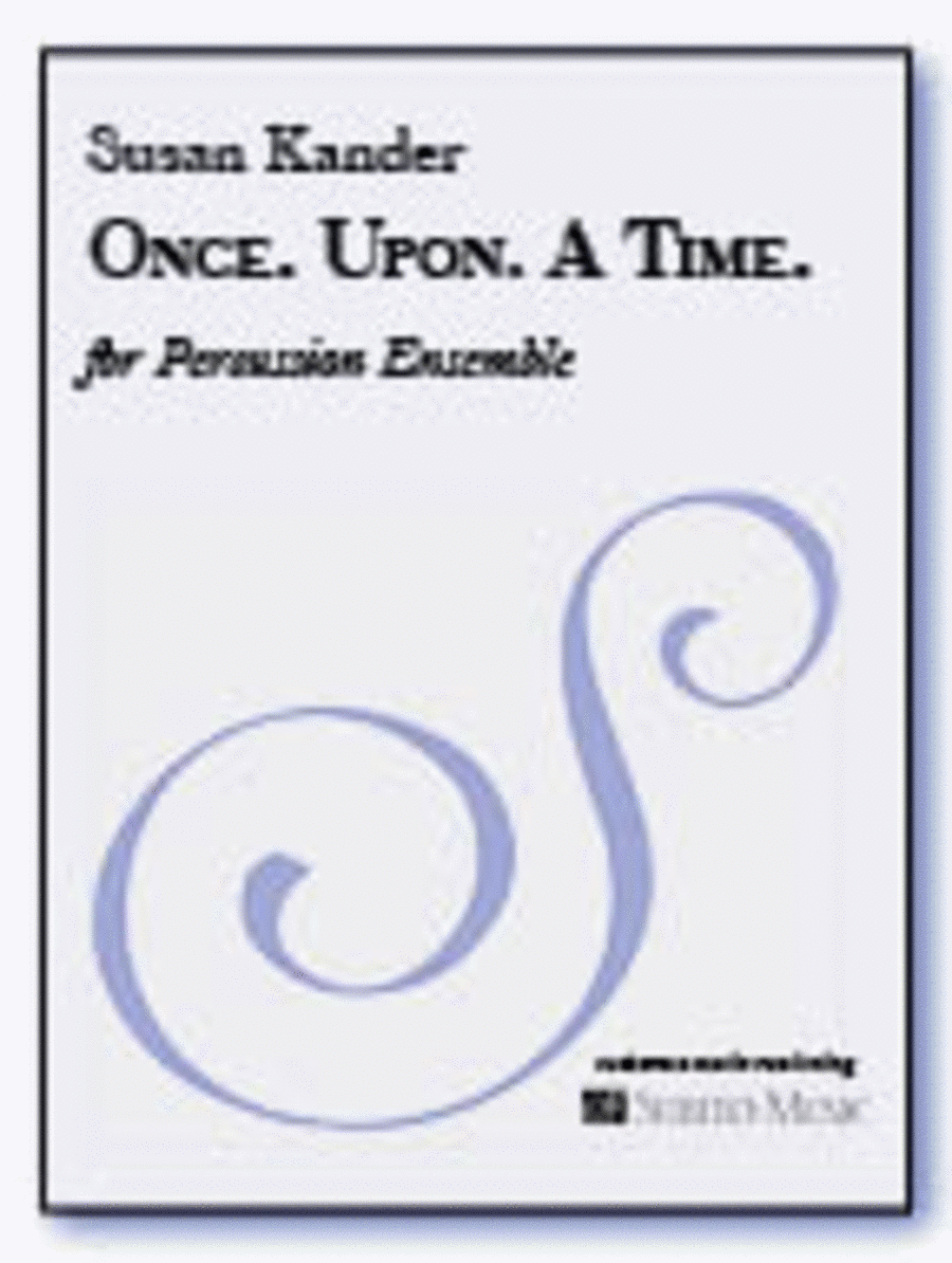 Once. Upon. A Time. Percussion Ensemble scores gallery preview page 1