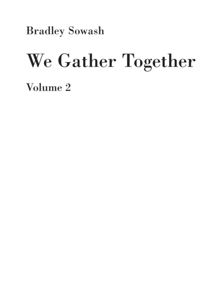 We Gather Together - Vol. 2 - Bradley Sowash image number null