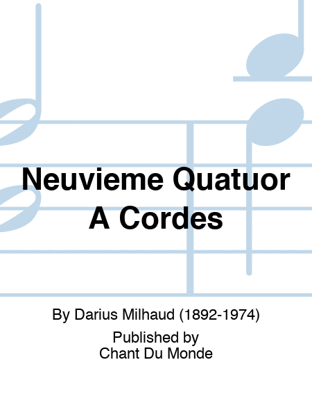Neuvieme Quatuor A Cordes