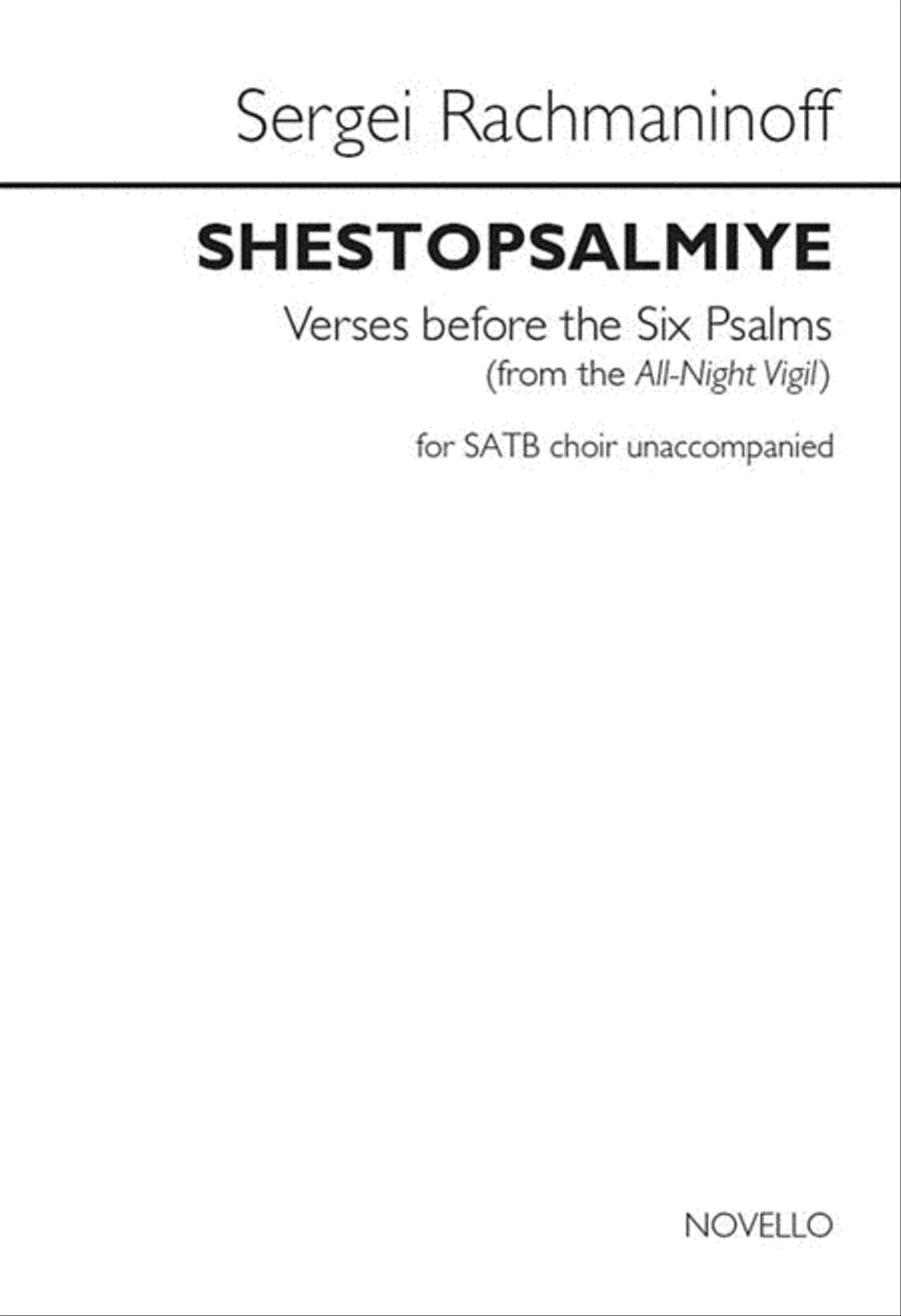 Shestopsalmiye (Verses Before the Six Psalms) (from the All-Night Vigil)