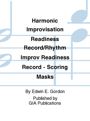 Harmonic Improvisation Readiness Record / Rhythm Improvisation Readiness Record - Scoring Masks