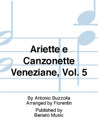Ariette e Canzonette Veneziane, Vol. 5
