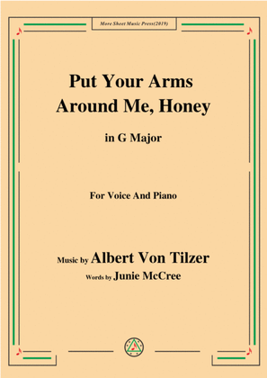Albert Von Tilzer-Put Your Arms Around Me.Honey,in G Major,for Voice&Piano