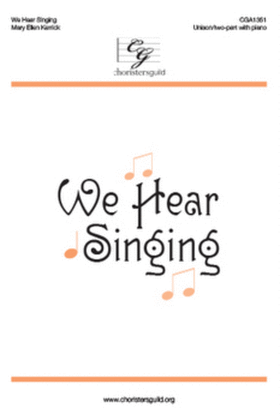 Book cover for We Hear Singing