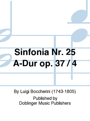 Sinfonia Nr. 25 A-Dur op. 37 / 4