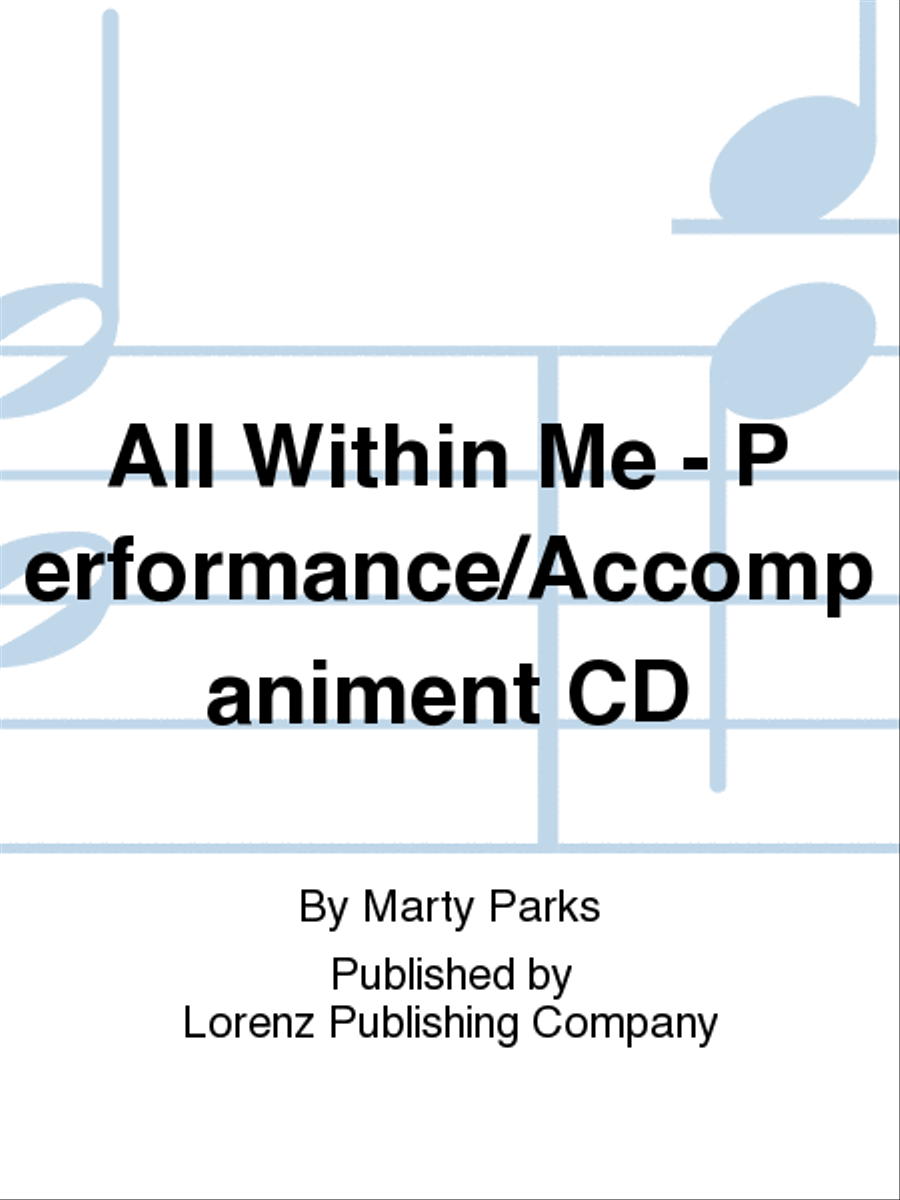 All Within Me - Performance/Accompaniment CD Choir scores gallery preview page 1
