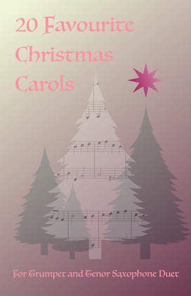 Book cover for 20 Favourite Christmas Carols for Trumpet and Tenor Saxophone Duet