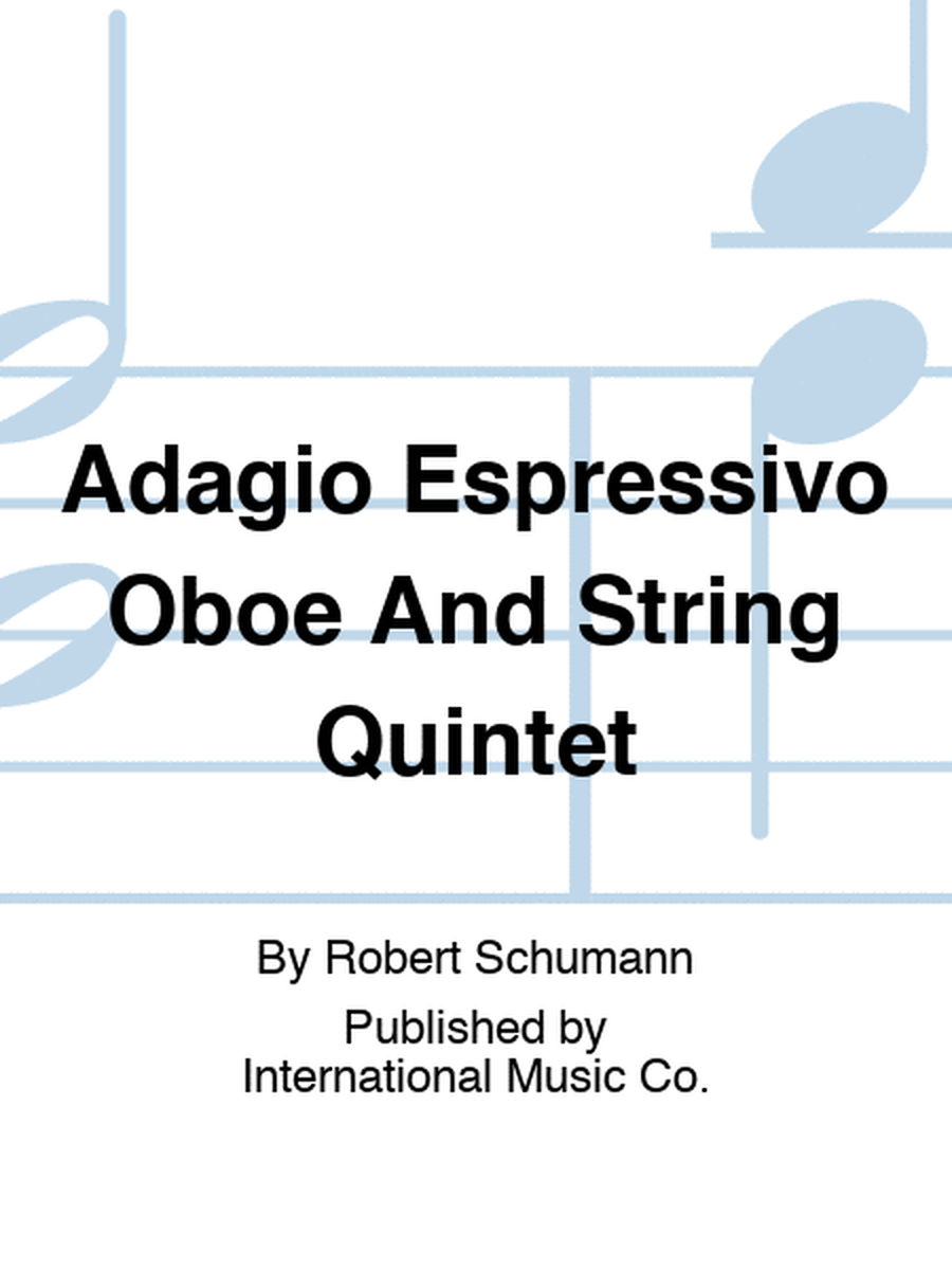 Adagio Espressivo Oboe And String Quintet