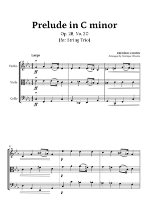 Prelude Op. 28, No. 20 (Violin, Viola and Cello) - Frédéric Chopin
