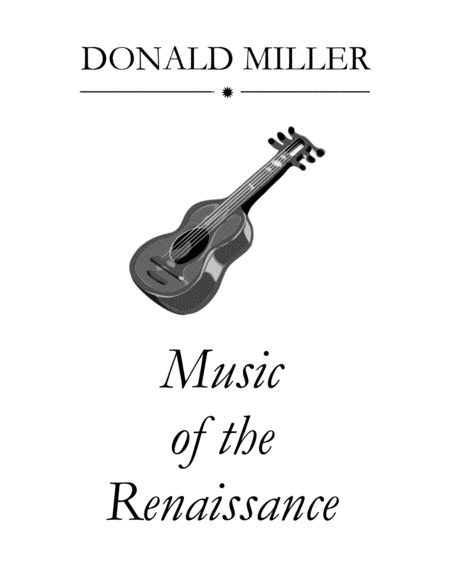 Music of the Renaissance for Guitar Ensemble