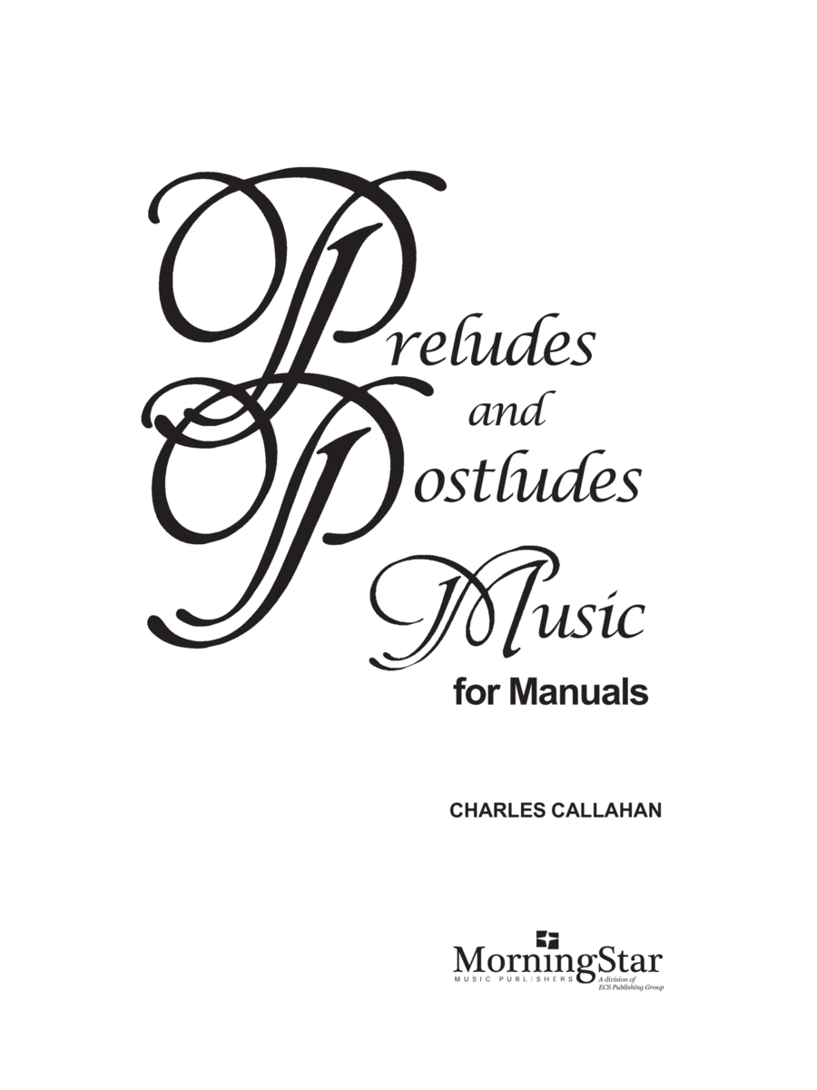 Preludes and Postludes: Music for Manuals Organ scores gallery preview page 1