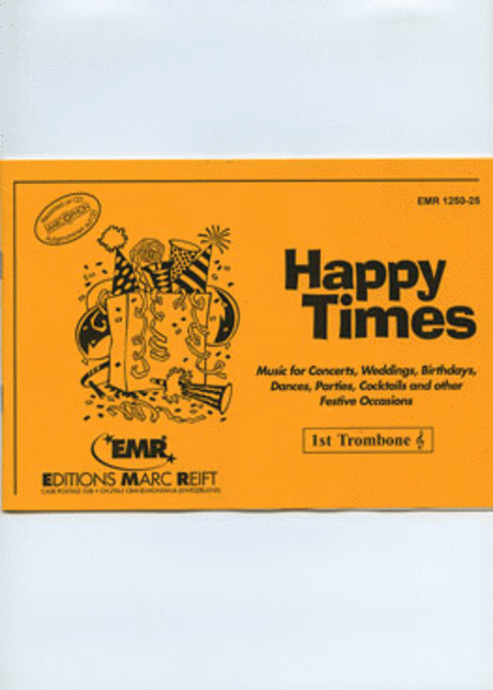 Happy Times - 1st Bb Trombone TC