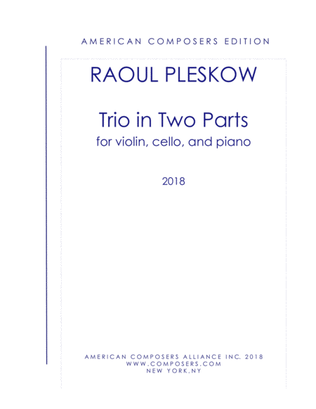 [Pleskow] Trio in Two Parts