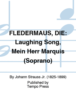 Book cover for FLEDERMAUS, DIE: Laughing Song, Mein Herr Marquis (Soprano)