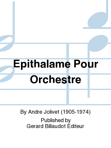 Epithalame Pour Orchestre