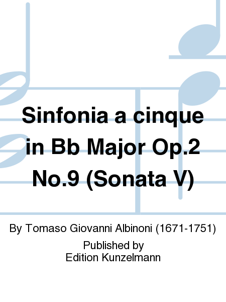 Sinfonia a cinque in Bb Major Op. 2 No. 9
