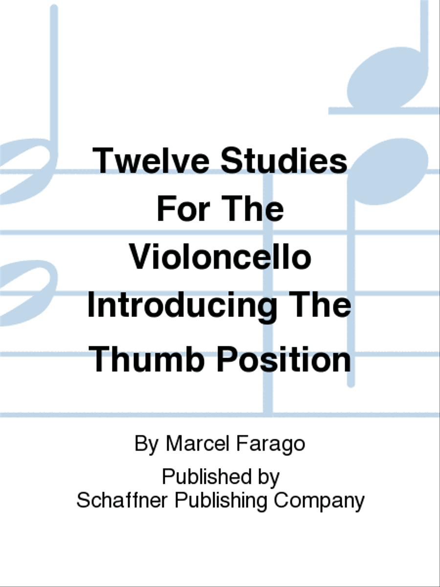 Twelve Studies For The Violoncello Introducing The Thumb Position Cello Solo scores gallery preview page 1