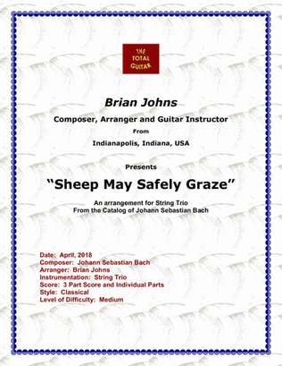 Sheep May Safely Graze composed by J. S. Bach arranged for string trio