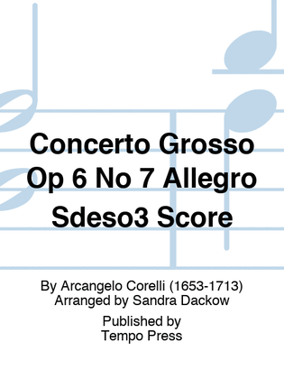 Book cover for Concerto Grosso, Op. 6, No. 7 Allegro