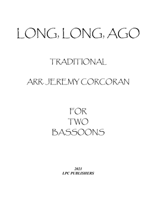 Long Long Ago for Two Bassoons
