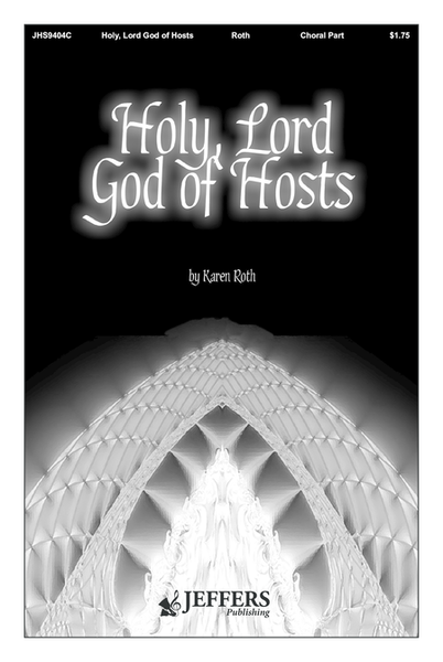Holy Lord God of Hosts