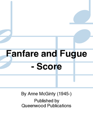 Fanfare and Fugue - Score