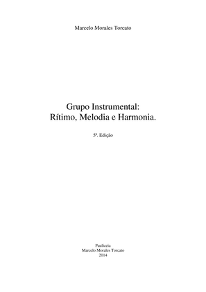 Grupo Instrumental: Rítimo, Melodia e Harmonia