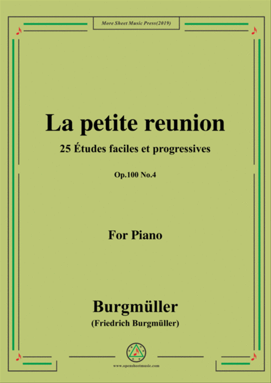 Burgmüller-25 Études faciles et progressives, Op.100 No.4,La petite reunion Piano Solo scores gallery preview page 1