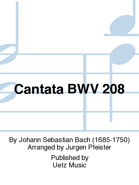 Cantata BWV 208