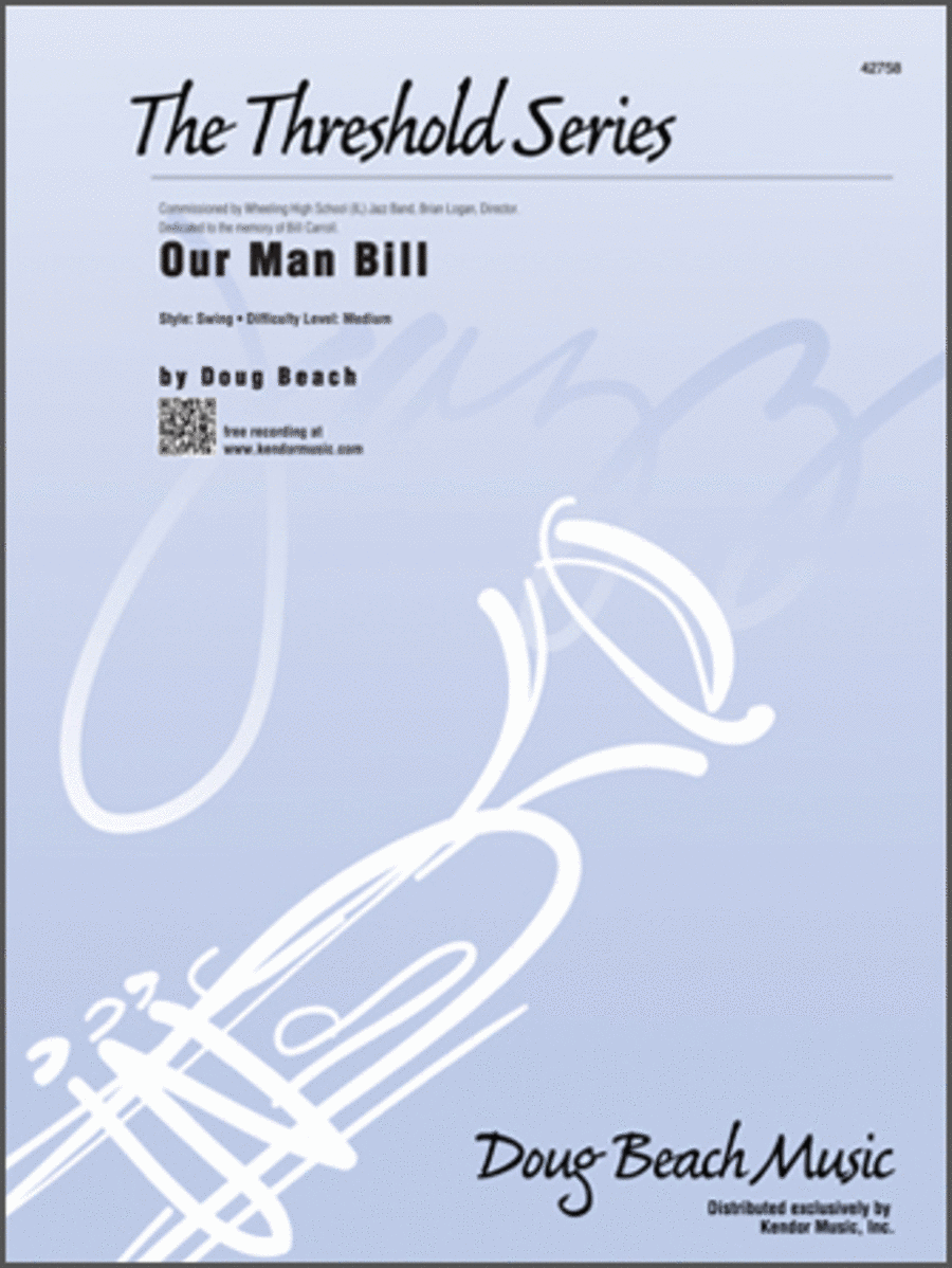 Our Man Bill (Full Score)
