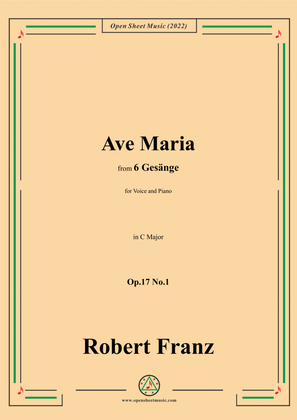 Book cover for Franz-Ave Maria,in C Major,Op.17 No.1,from 6 Gesange