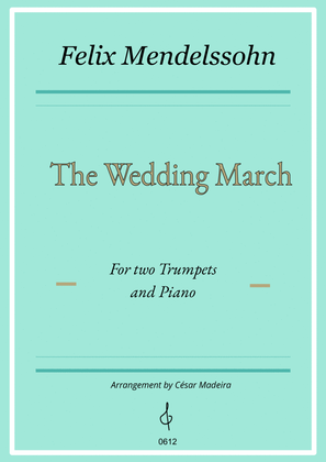 The Wedding March - Trumpet Duet and Piano (Full Score)
